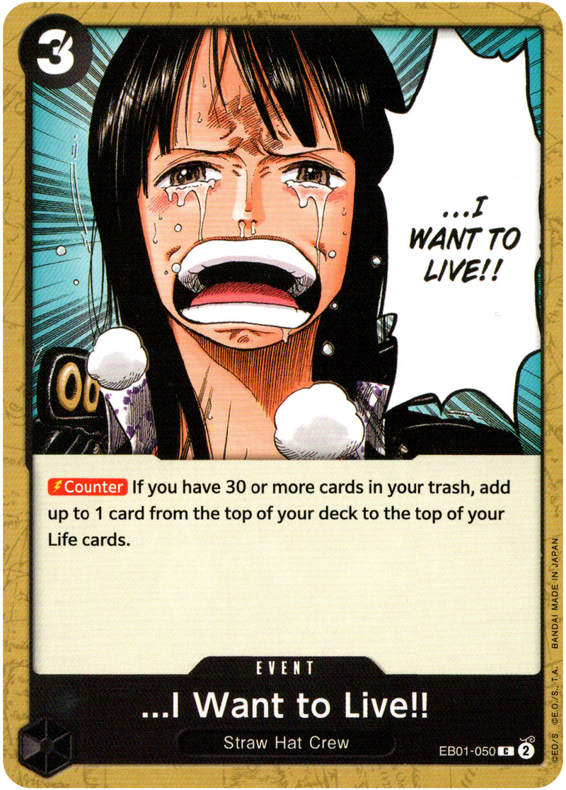 ...I Want to Live!! - EB01-050C - Memorial Collection - Card Cavern