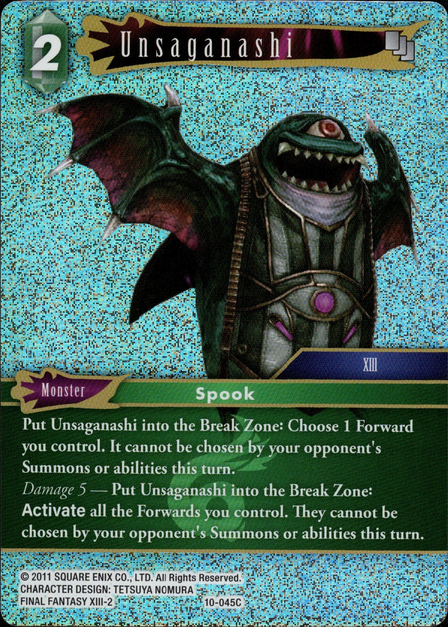 Unsaganashi - 10-045C - Opus X - Foil - Card Cavern