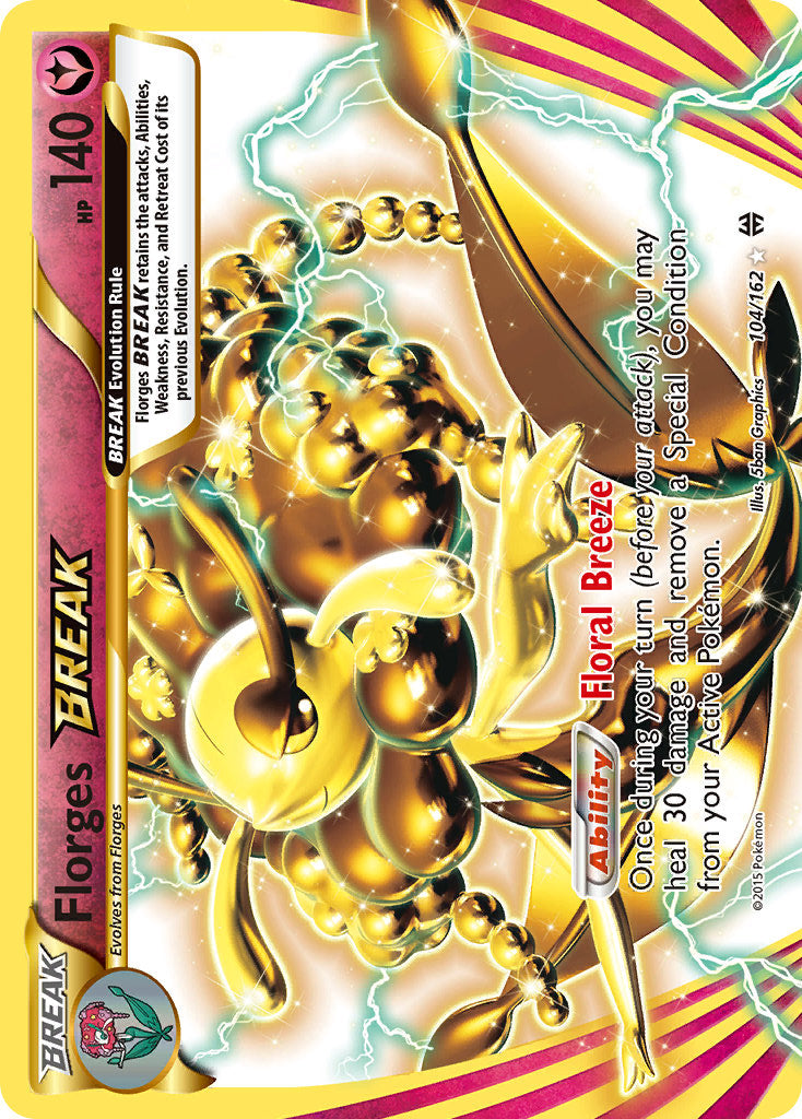 Florges BREAK - 104/162 - BREAKthrough - Card Cavern