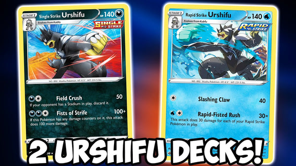 2 Different Urshifu Deck Profiles! SIngle & Rapid Strike! | Pokemon TCG Decklists