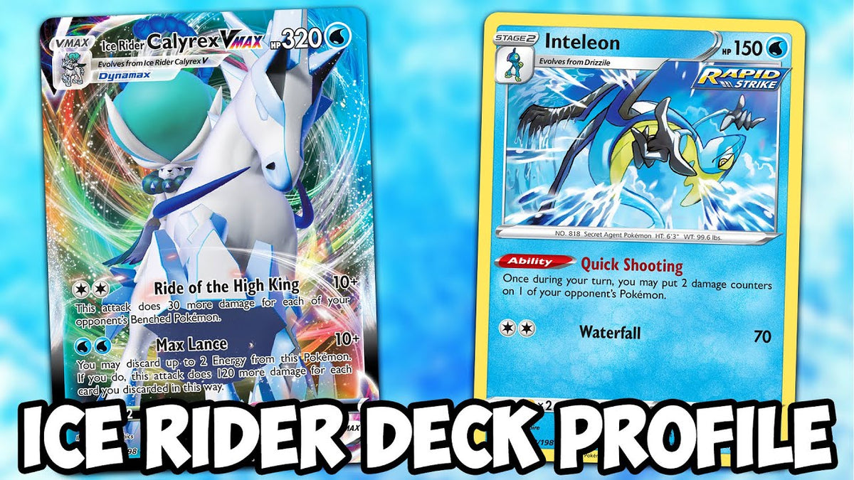 Ice Rider Calyrex VMAX/Inteleon Deck Profile! | Pokemon TCG Deck Build