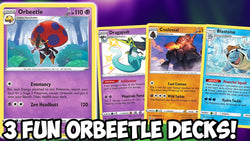 3 Really Fun Orbeetle Decks You Can Play Right Now! | Pokemon TCG Deck builds