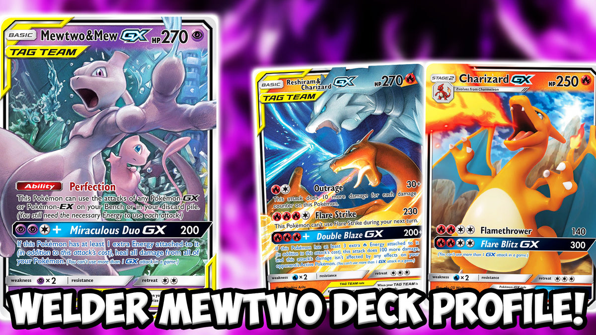 Still Running Hot- Welder Mewtwo Deck Profile! || Card Cavern