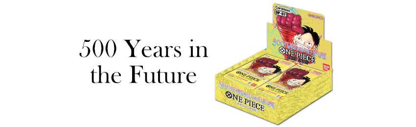 500 Years in the Future - One Piece Singles & Sealed Products