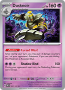 Dusknoir - 037/131 - Prismatic Evolutions - Holo - Card Cavern