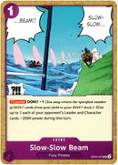 Slow-Slow Beam - OP07-075UC - 500 years in the Future - Card Cavern