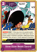 Slow-Slow Beam Sword - OP07-076C - 500 years in the Future - Card Cavern