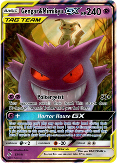 Gengar & Mimikyu GX - 53/181 - Team Up - Holo - Card Cavern