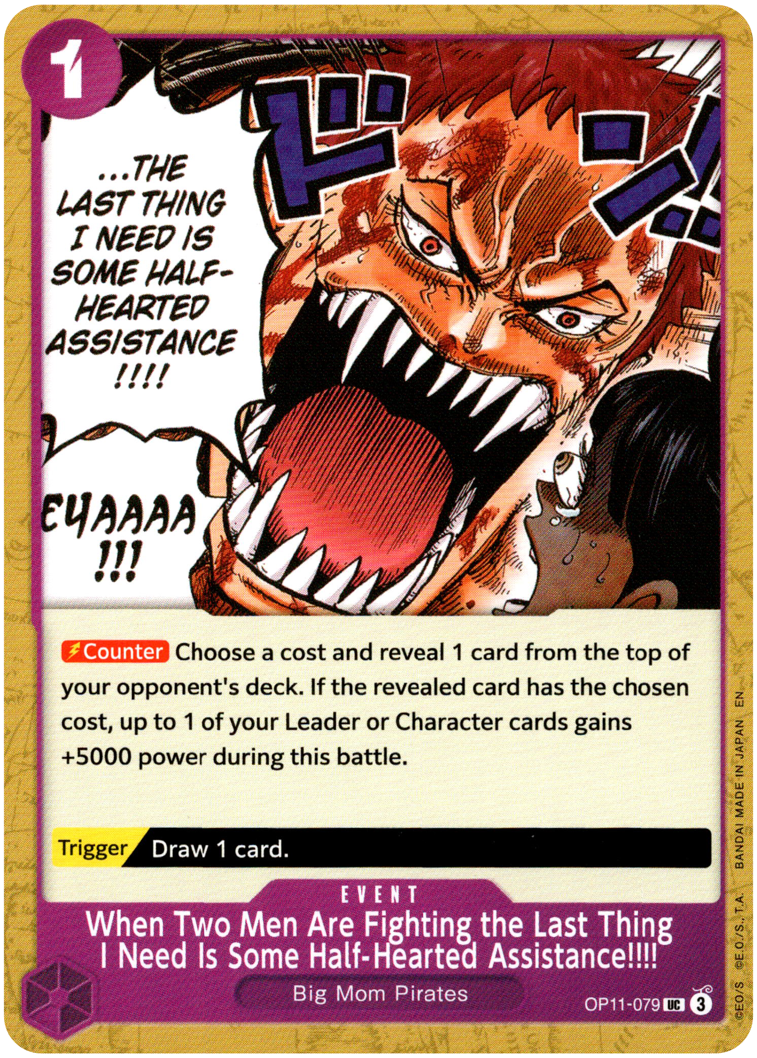 When Two Men Are Fighting the Last Thing I Need Is Some Half-Hearted Assistance!!!! - OP11-079 UC - A Fist of Divine Speed - Card Cavern