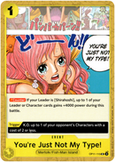 You're Just Not My Type! - OP11-115 UC - A Fist of Divine Speed - Card Cavern