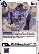 ADR-05 Creep Hands - EX2-050 C - Digital Hazard - Card Cavern