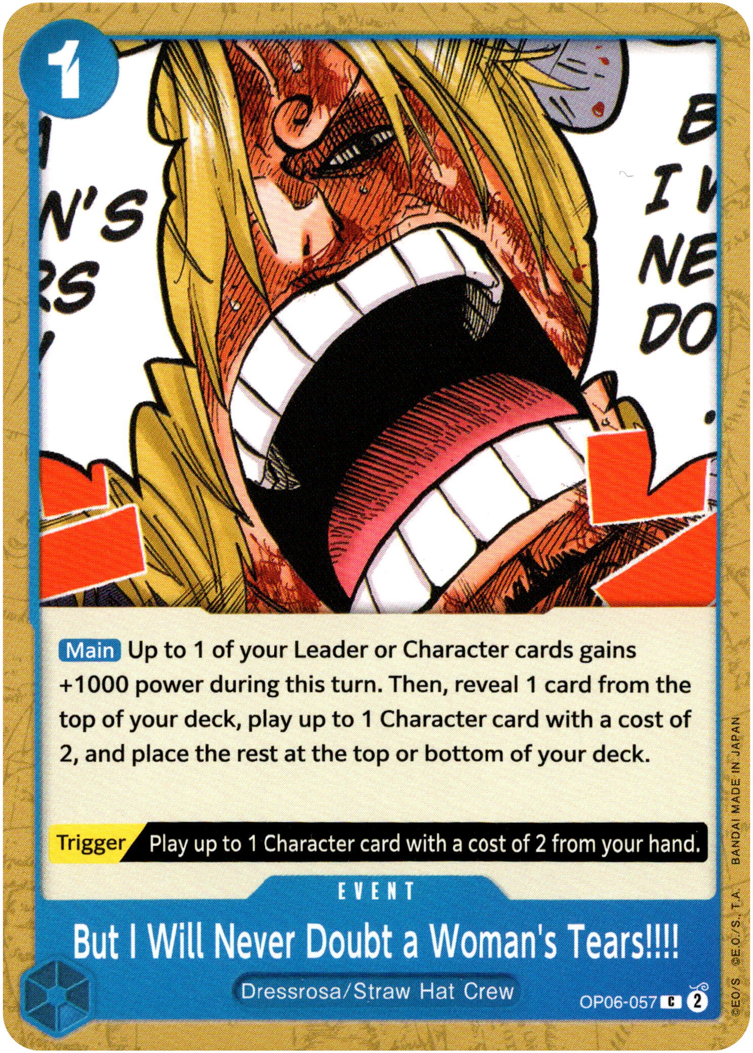 But I Will Never Doubt a Woman's Tears!!!! - OP06-057C - Wings of the Captain - Card Cavern