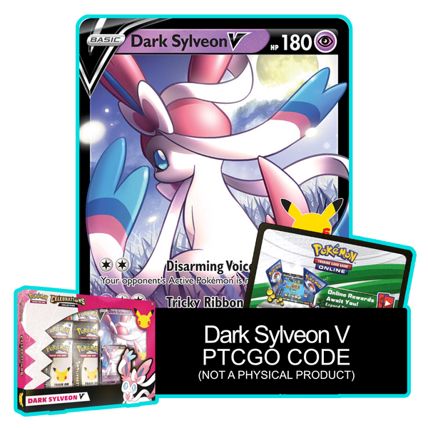 Dark Sylveon V SWSH134 - Celebrations Collection - Pokemon TCG Dark Sylveon V SWSH134 - Celebrations Collection - Pokemon TCG