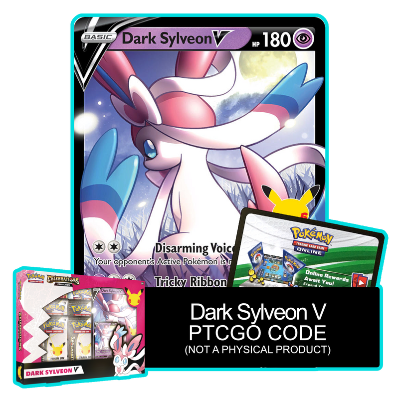 Dark Sylveon V SWSH134 - Celebrations Collection - Pokemon TCG Live Code - Card Cavern