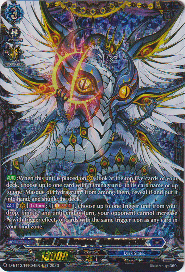 Evil Eye Dragon, Ominagruzio - D-BT12/FFR04EN - Evenfall Onslaught - Card Cavern