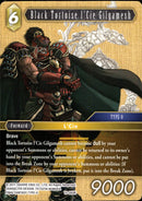 Black Tortoise l'Cie Gilgamesh - 10-069R - Opus X - Card Cavern