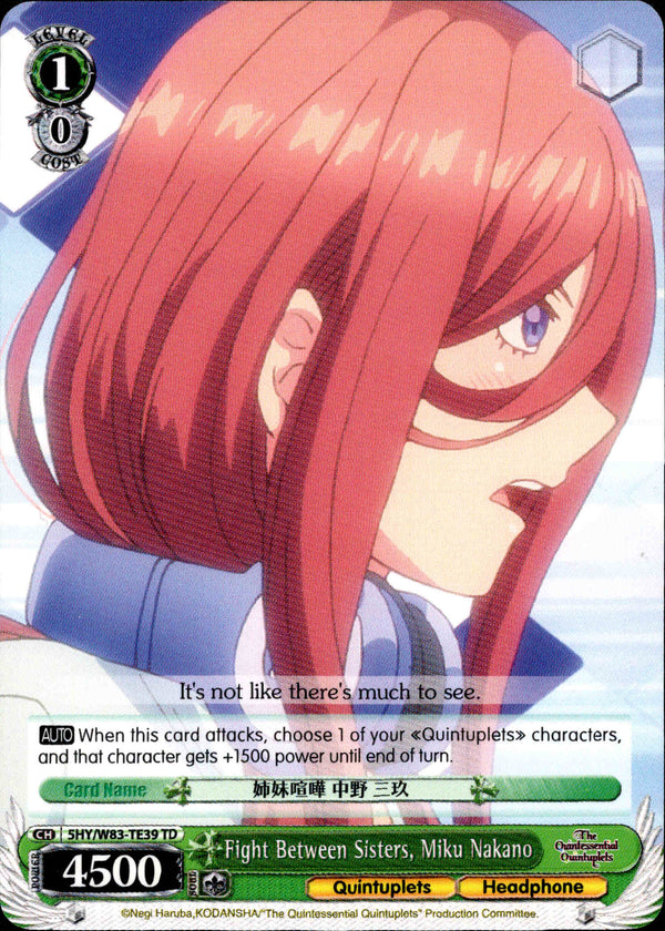 Fight Between Sisters, Miku Nakano - 5HY/W83-TE39 - The Quintessential Quintuplets - Card Cavern