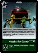 Gypt Particle Cannon - BT12-106 R - Across Time - Foil - Card Cavern