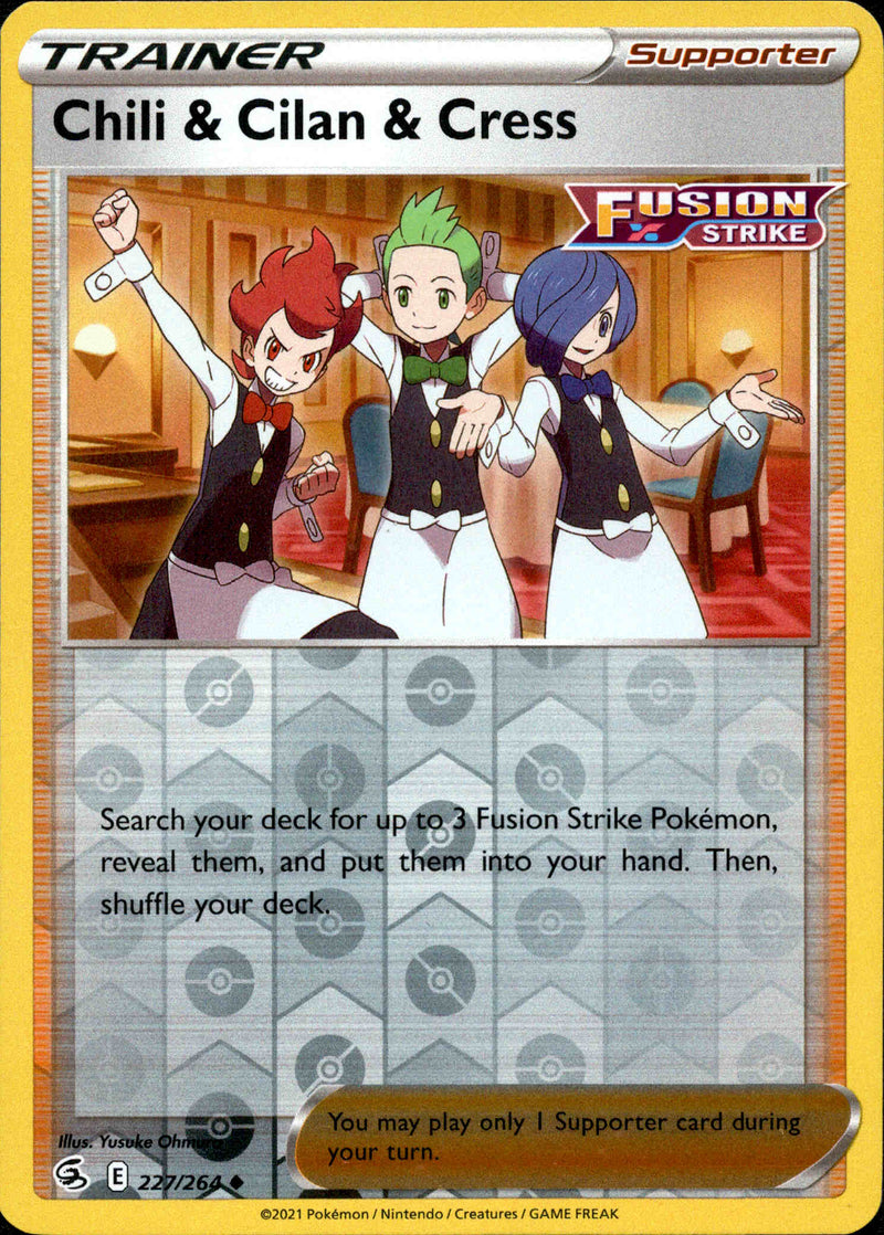Chili & Cilan & Cress - 227/264 - Fusion Strike - Reverse Holo - Card Cavern