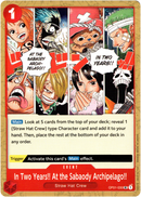 In Two Years!! At the Sabaody Archipelago!! - OP01-030 UC - Romance Dawn - Card Cavern