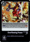 Overflowing Power - BT12-109 R - Across Time - Foil - Card Cavern