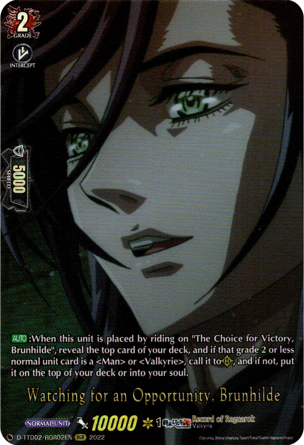 Watching for an Opportunity, Brunhilde - D-TTD02/RGR02EN - Record of Ragnarok - Card Cavern