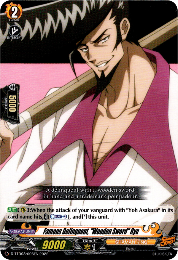 Famous Delinquent, "Wooden Sword" Ryu - D-TTD03/006EN - Shaman King - Card Cavern