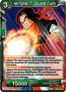 Hell Fighter 17, Calculated Cruelty - BT20-075 C - Power Absorbed - Card Cavern