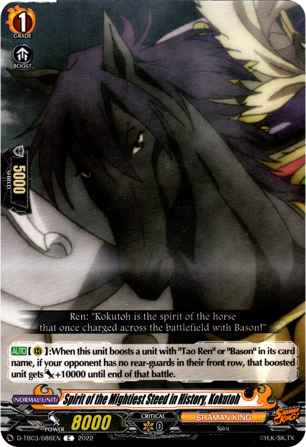 Spirit of the Mightiest Steed in History, Kokutoh - D-TB03/086EN - Shaman King - Card Cavern